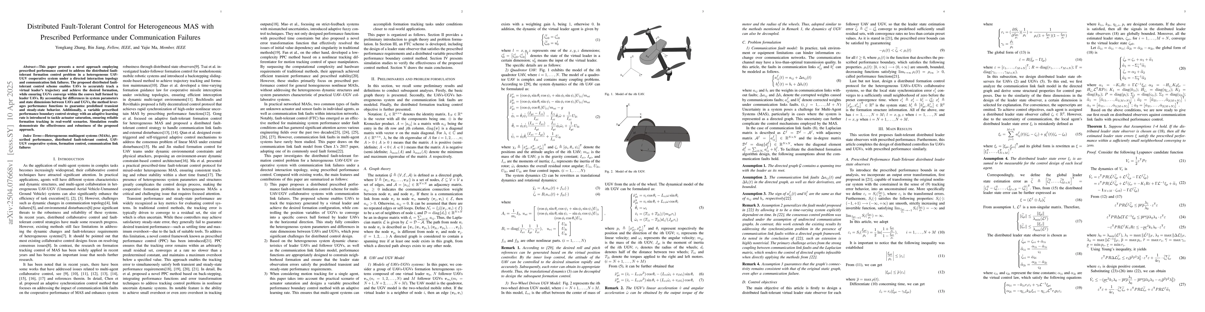 Thumbnail for Distributed Fault-Tolerant Control for Heterogeneous MAS with Prescribed
  Performance under Communication Failures
