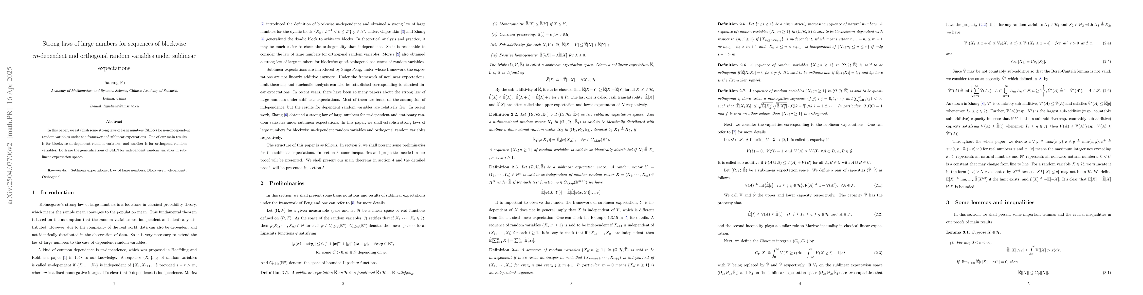 Thumbnail for Strong laws of large numbers for sequences of blockwise $m$-dependent
  and orthogonal random variables under sublinear expectations