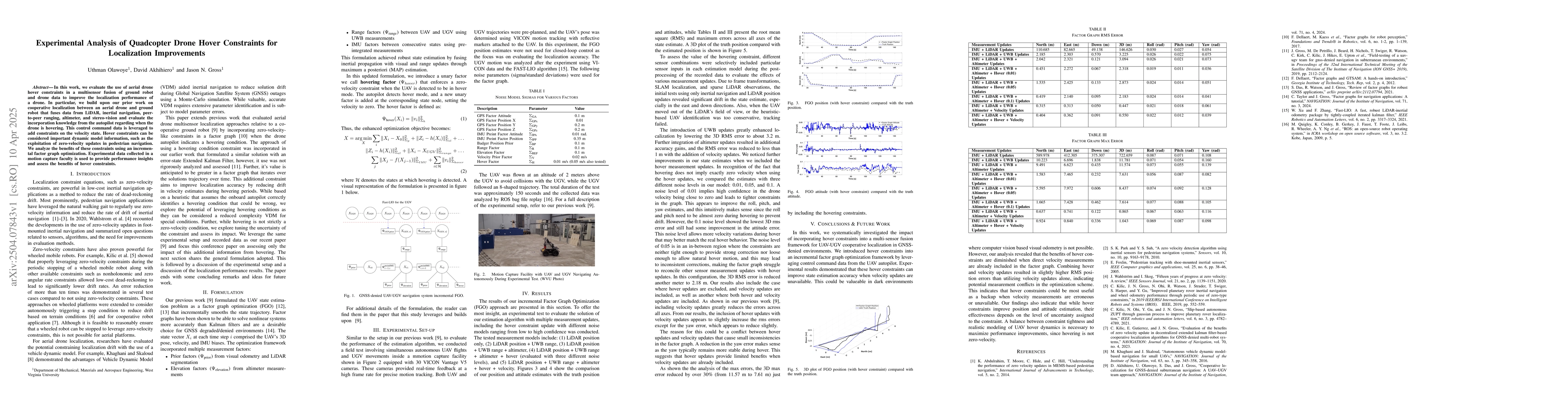 Thumbnail for Experimental Analysis of Quadcopter Drone Hover Constraints for
  Localization Improvements