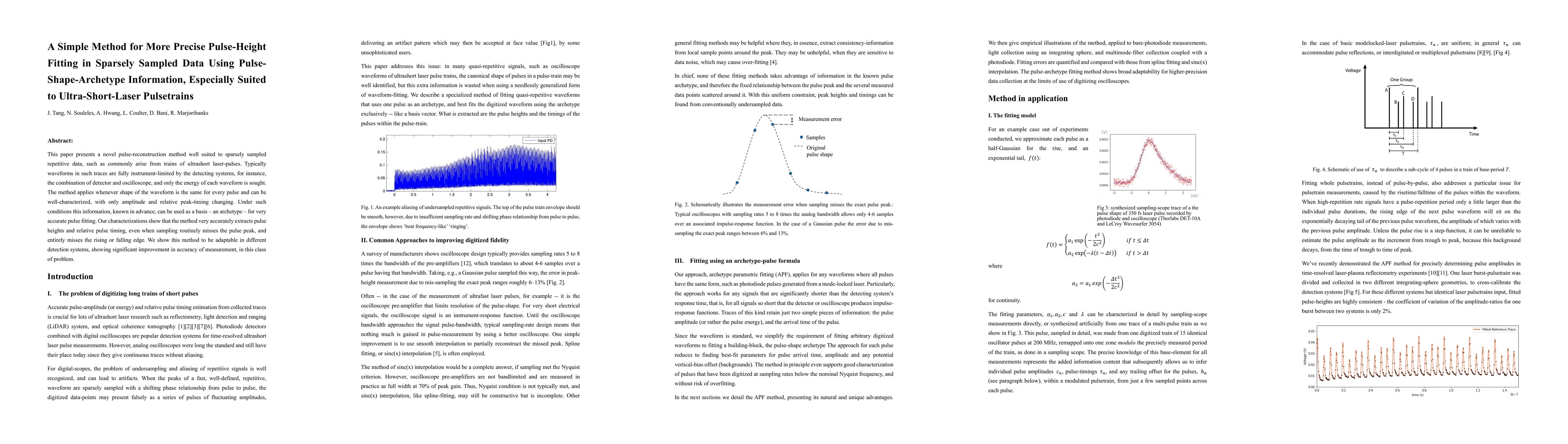 Thumbnail for A Simple Method for More Precise Pulse-Height Fitting in Sparsely
  Sampled Data Using Pulse-Shape-Archetype Information, Especially Suited to
  Ultra-Short-Laser Pulsetrains