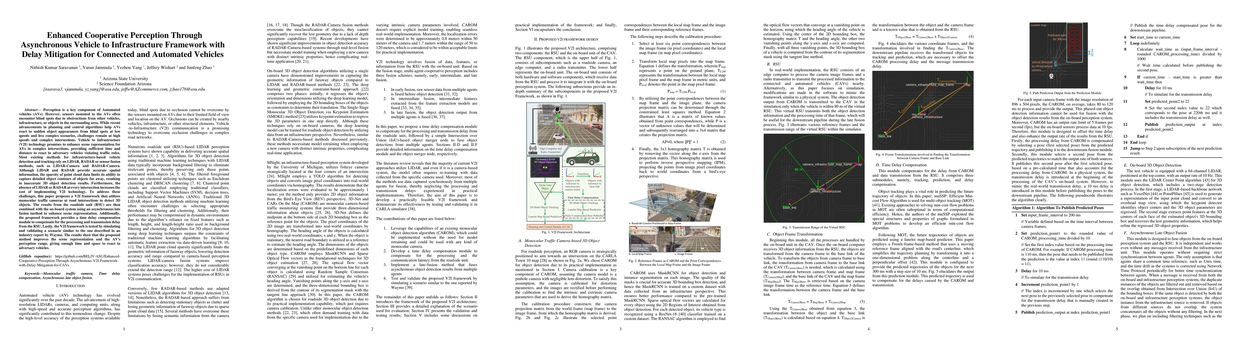 Thumbnail for Enhanced Cooperative Perception Through Asynchronous Vehicle to
  Infrastructure Framework with Delay Mitigation for Connected and Automated
  Vehicles