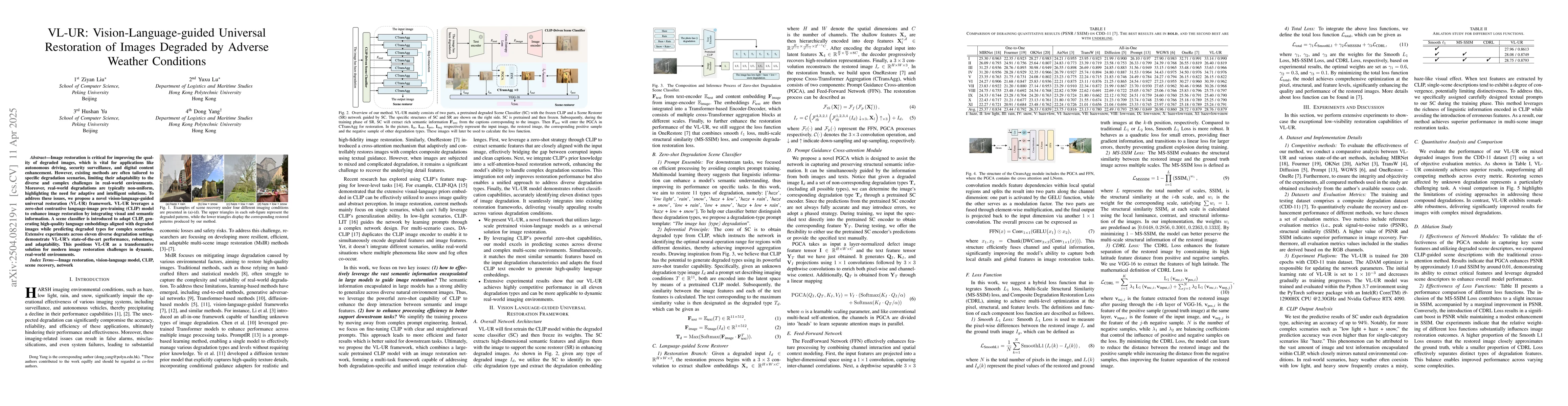 Thumbnail for VL-UR: Vision-Language-guided Universal Restoration of Images Degraded
  by Adverse Weather Conditions