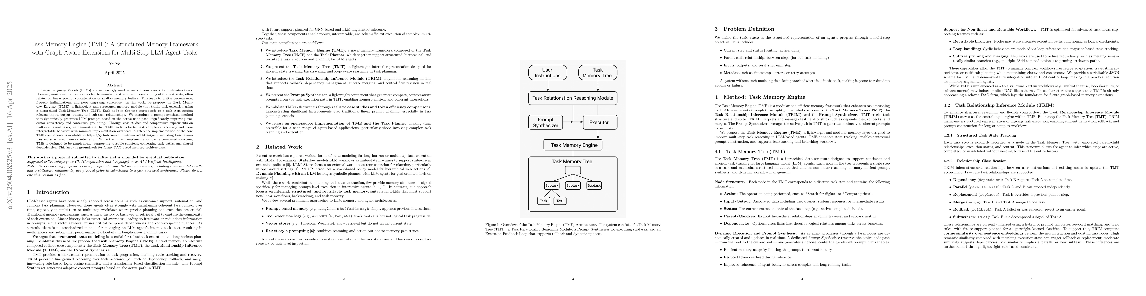 Thumbnail for Task Memory Engine (TME): A Structured Memory Framework with Graph-Aware
  Extensions for Multi-Step LLM Agent Tasks