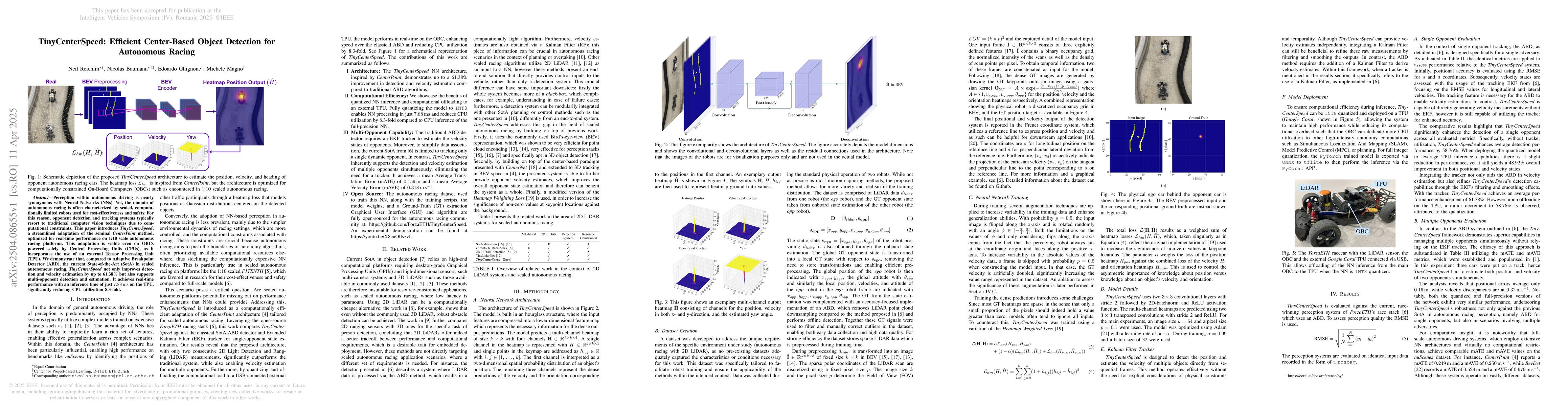 Thumbnail for TinyCenterSpeed: Efficient Center-Based Object Detection for Autonomous
  Racing