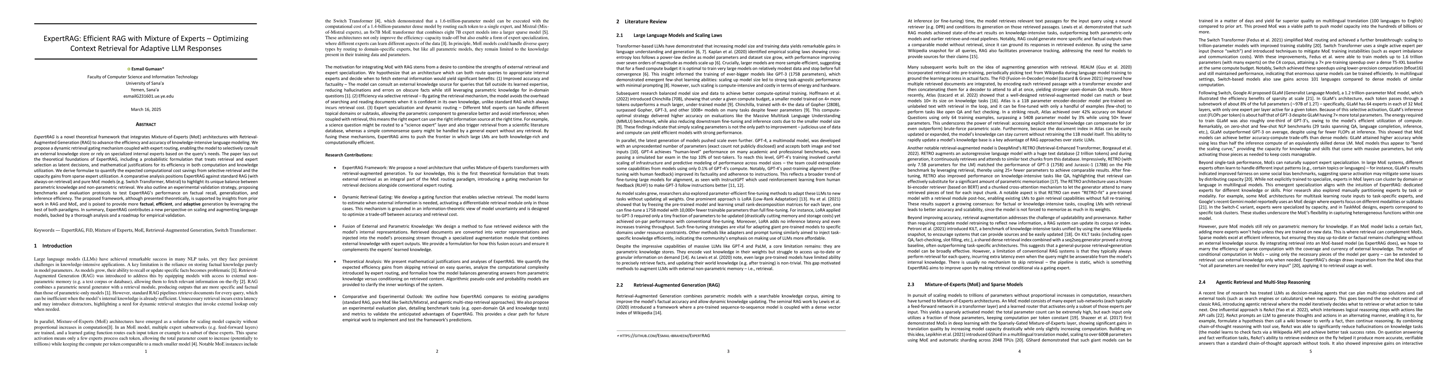 Thumbnail for ExpertRAG: Efficient RAG with Mixture of Experts -- Optimizing Context
  Retrieval for Adaptive LLM Responses