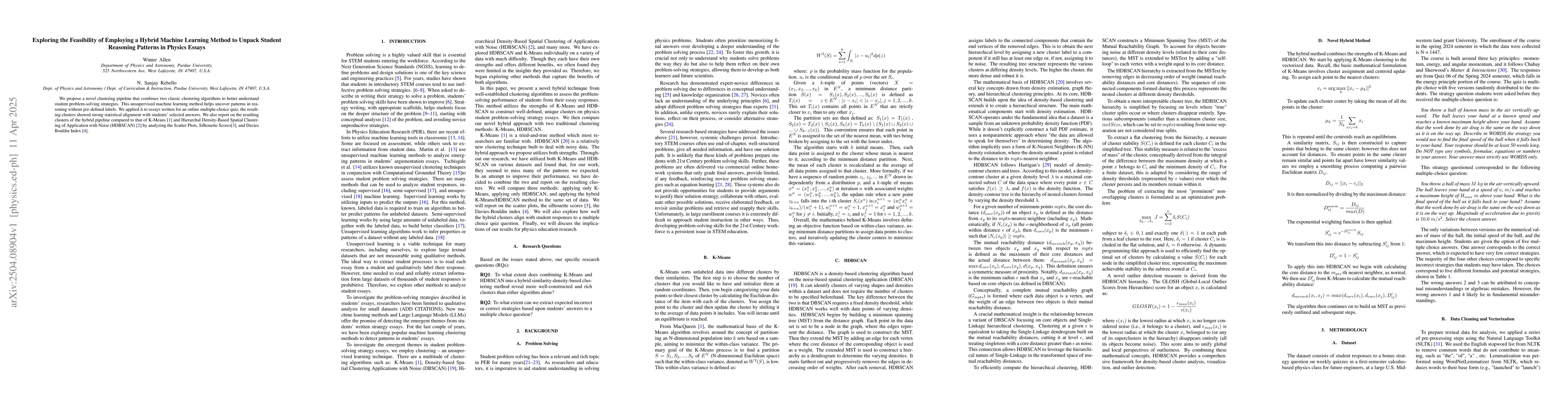 Thumbnail for Exploring the Feasibility of Employing a Hybrid Machine Learning Method
  to Unpack Student Reasoning Patterns in Physics Essays