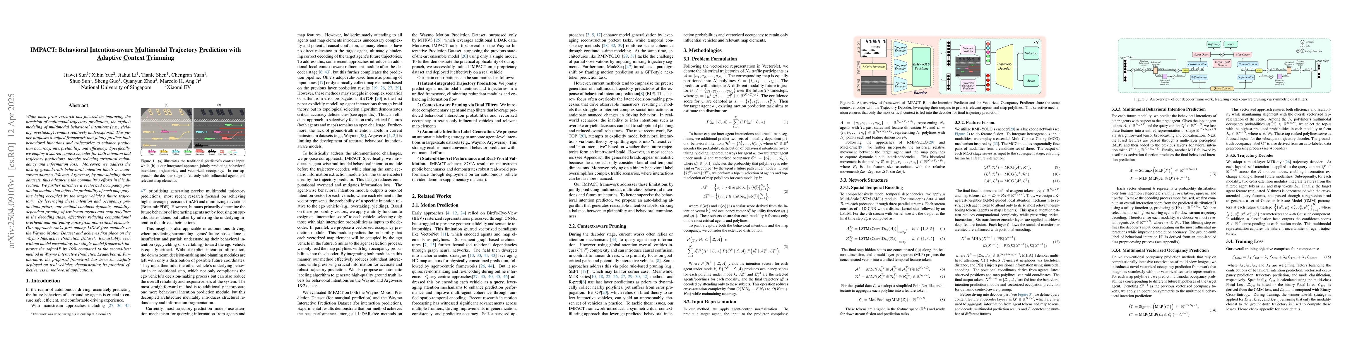 Thumbnail for IMPACT: Behavioral Intention-aware Multimodal Trajectory Prediction with
  Adaptive Context Trimming