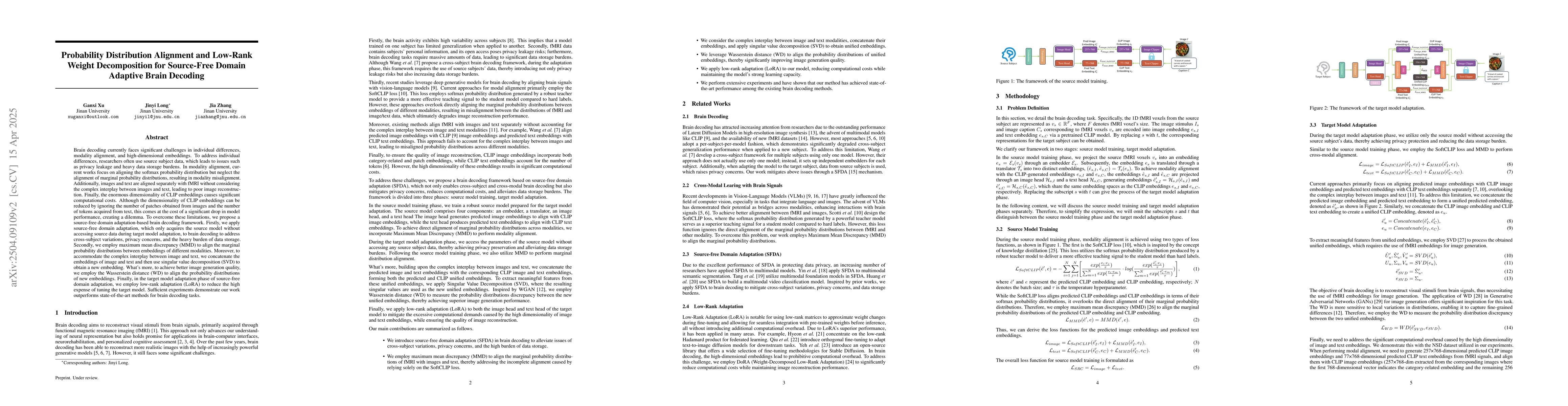 Thumbnail for Probability Distribution Alignment and Low-Rank Weight Decomposition for
  Source-Free Domain Adaptive Brain Decoding