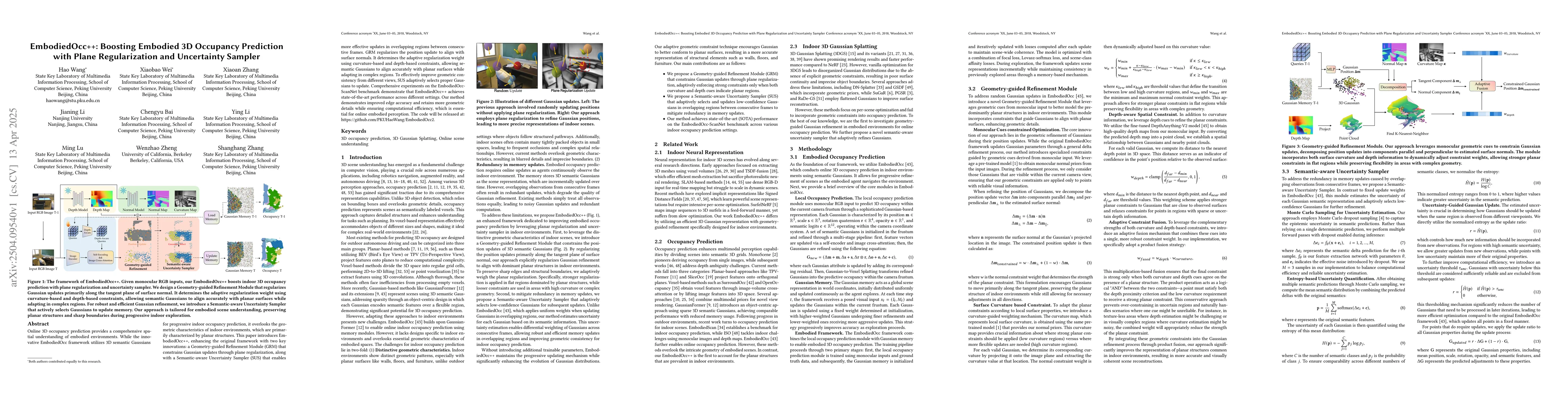 Thumbnail for EmbodiedOcc++: Boosting Embodied 3D Occupancy Prediction with Plane
  Regularization and Uncertainty Sampler