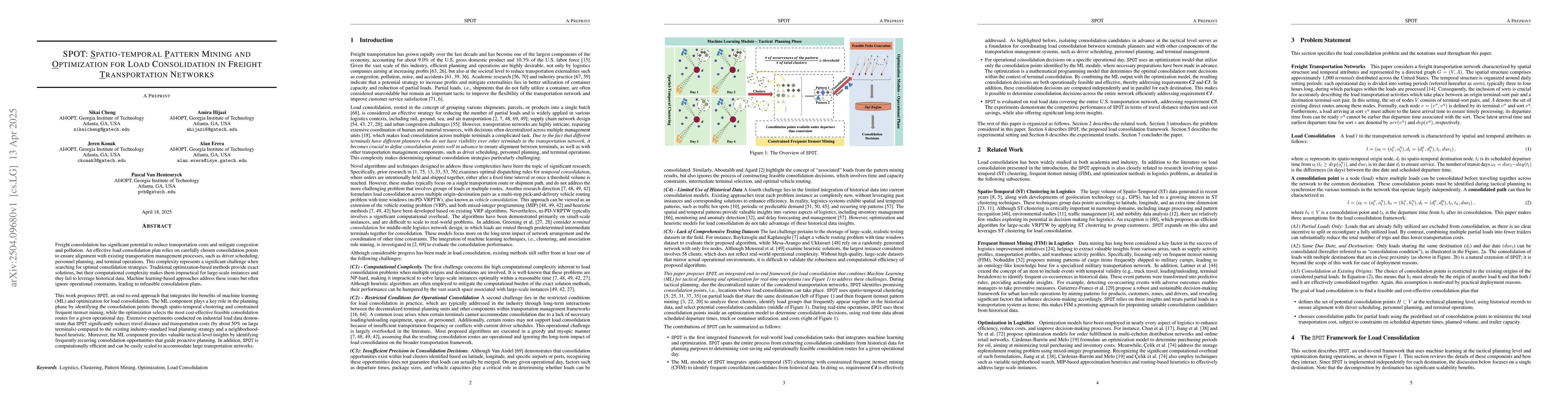 Thumbnail for SPOT: Spatio-Temporal Pattern Mining and Optimization for Load
  Consolidation in Freight Transportation Networks