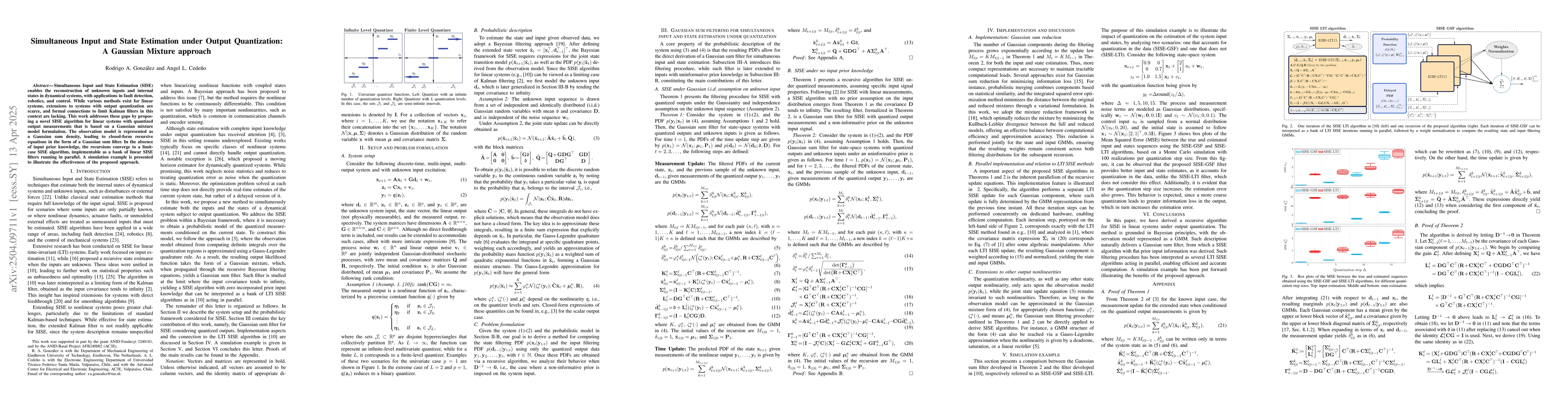 Thumbnail for Simultaneous Input and State Estimation under Output Quantization: A
  Gaussian Mixture approach