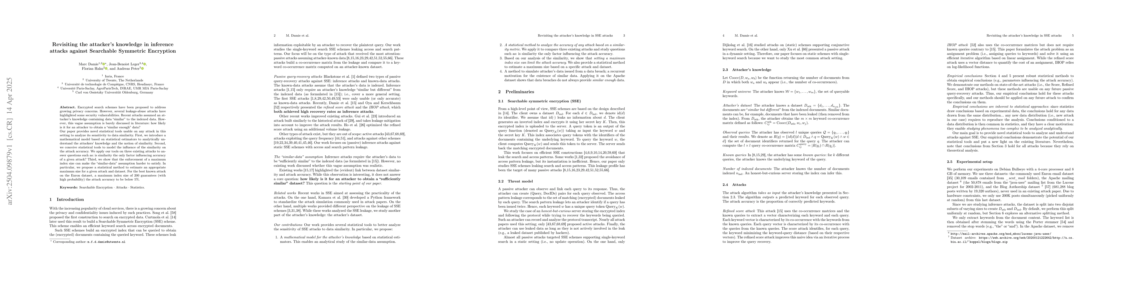 Thumbnail for Revisiting the attacker's knowledge in inference attacks against
  Searchable Symmetric Encryption