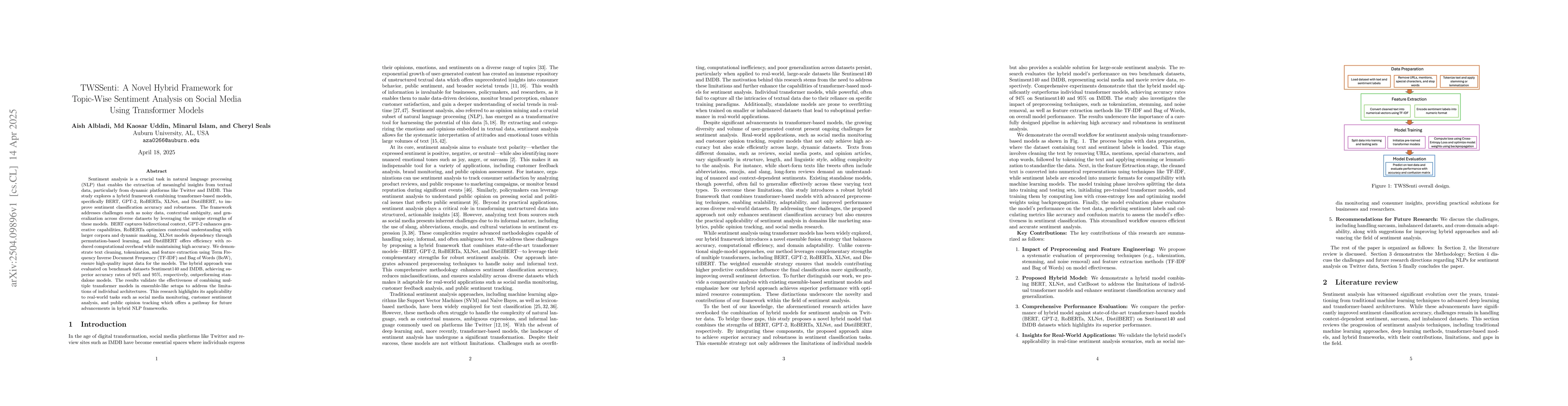 Thumbnail for TWSSenti: A Novel Hybrid Framework for Topic-Wise Sentiment Analysis on
  Social Media Using Transformer Models