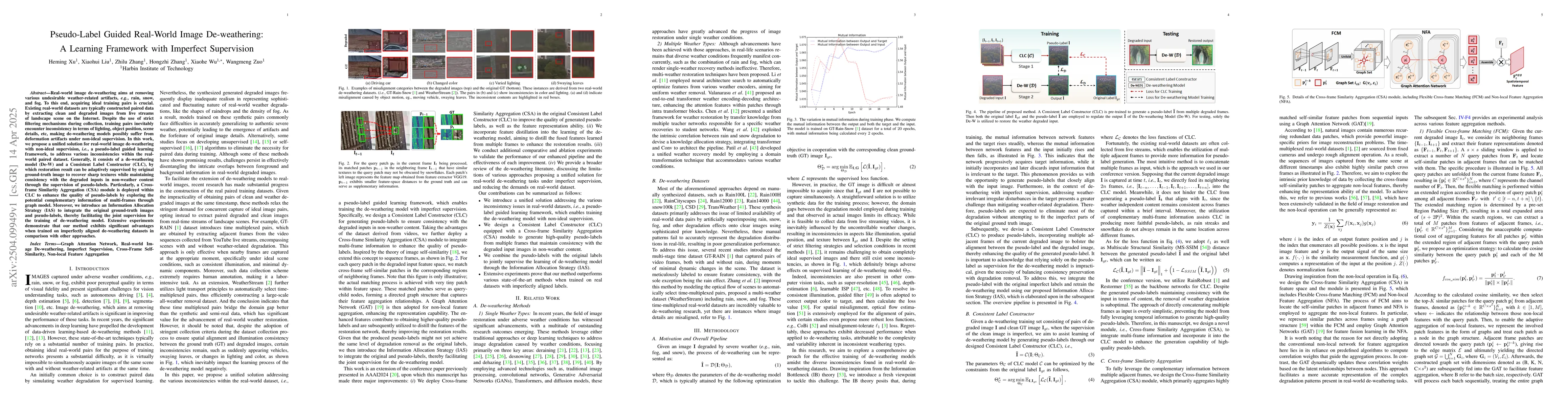 Thumbnail for Pseudo-Label Guided Real-World Image De-weathering: A Learning Framework
  with Imperfect Supervision