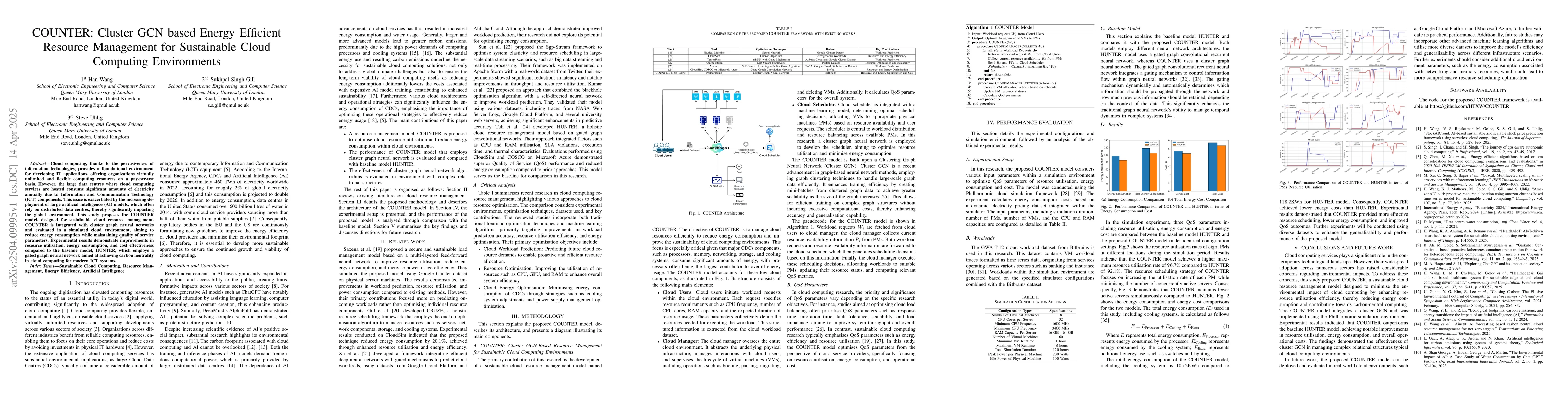Thumbnail for COUNTER: Cluster GCN based Energy Efficient Resource Management for
  Sustainable Cloud Computing Environments