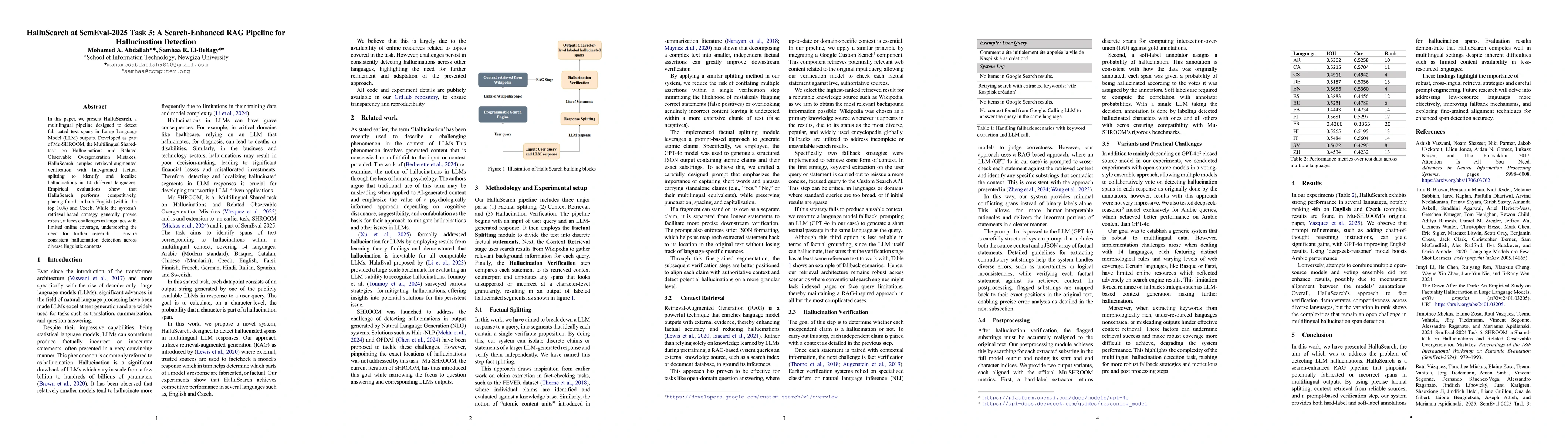 Thumbnail for HalluSearch at SemEval-2025 Task 3: A Search-Enhanced RAG Pipeline for
  Hallucination Detection