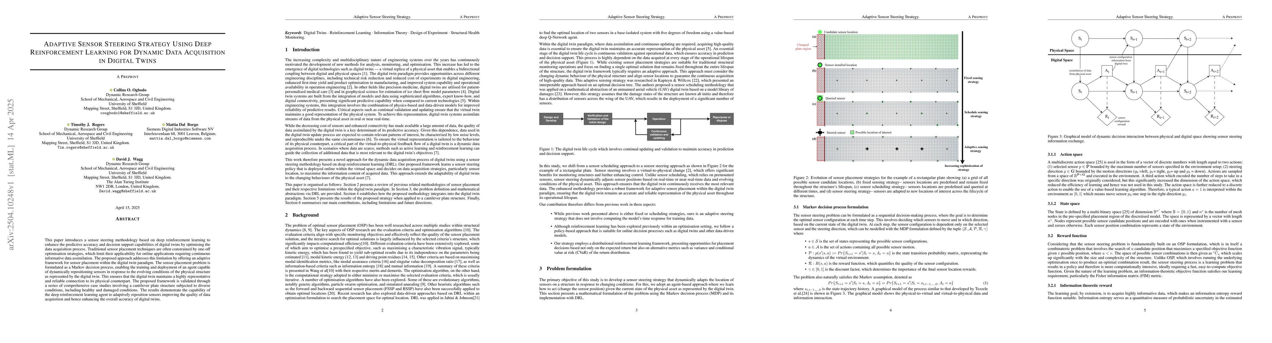 Thumbnail for Adaptive Sensor Steering Strategy Using Deep Reinforcement Learning for
  Dynamic Data Acquisition in Digital Twins