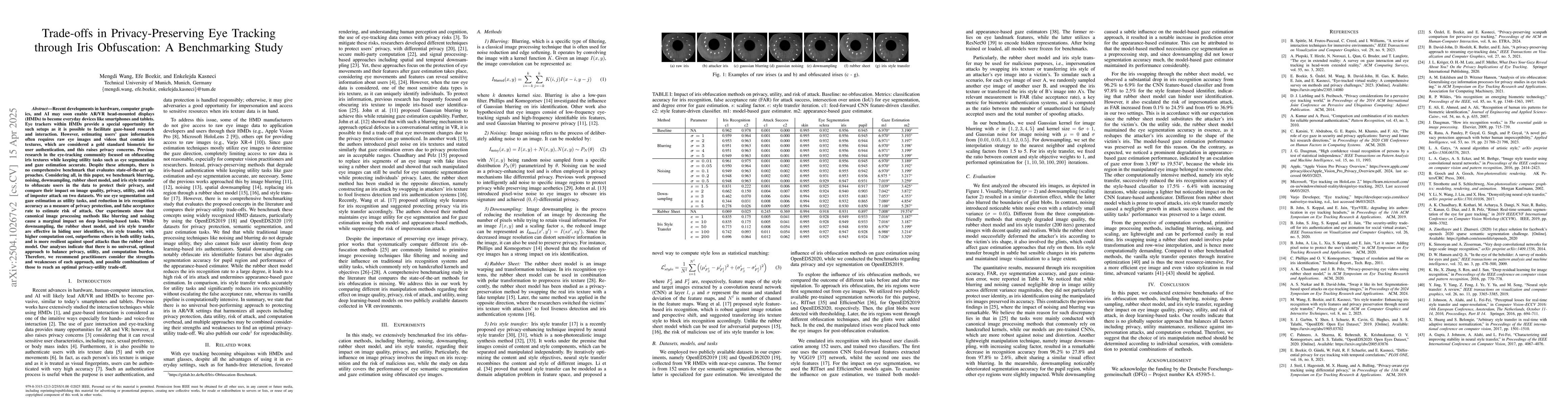 Thumbnail for Trade-offs in Privacy-Preserving Eye Tracking through Iris Obfuscation:
  A Benchmarking Study