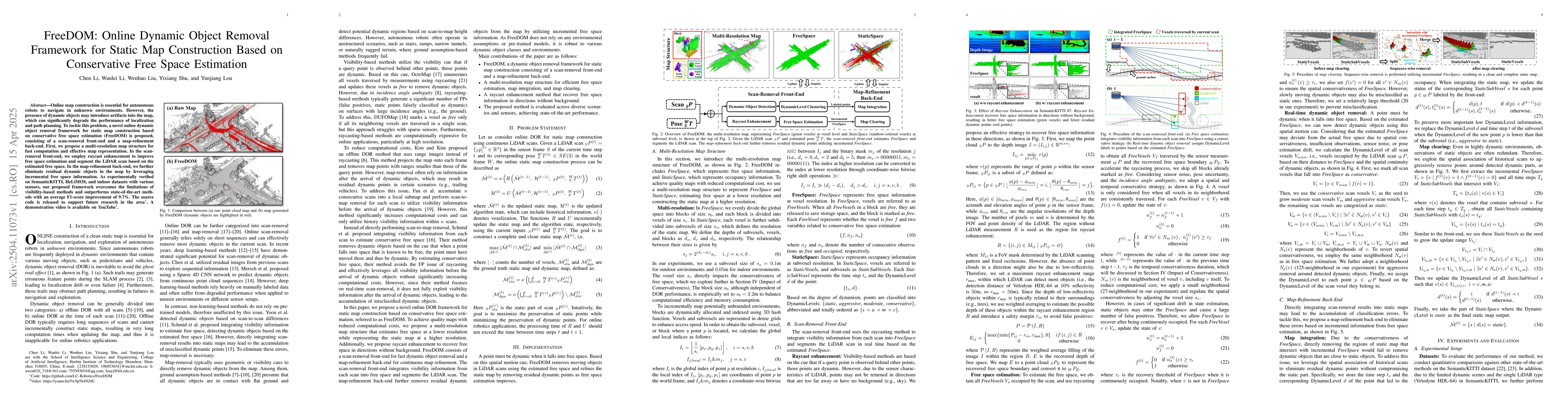 Thumbnail for FreeDOM: Online Dynamic Object Removal Framework for Static Map
  Construction Based on Conservative Free Space Estimation