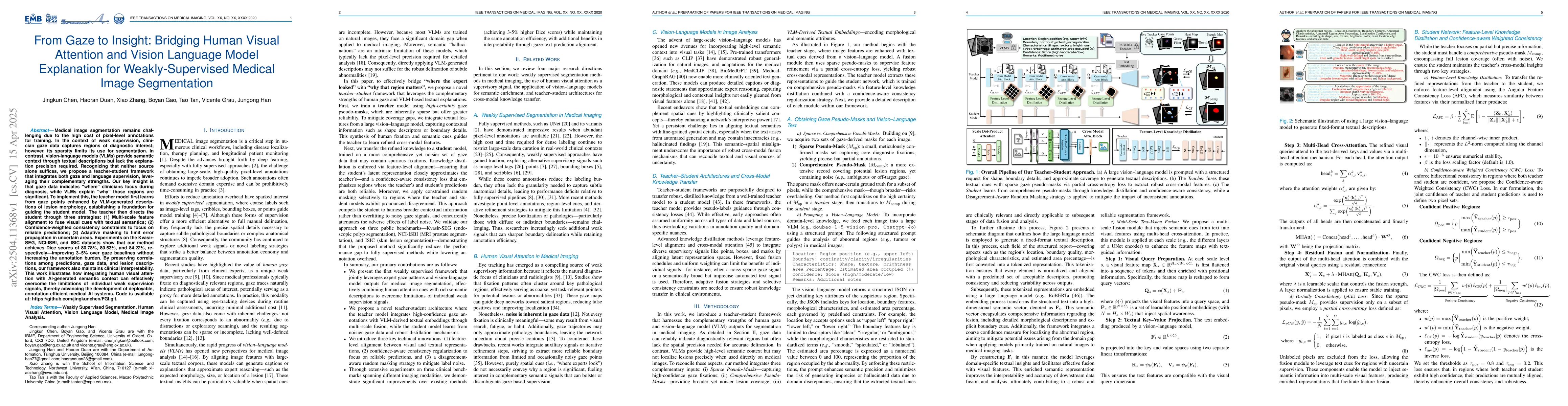 Thumbnail for From Gaze to Insight: Bridging Human Visual Attention and Vision
  Language Model Explanation for Weakly-Supervised Medical Image Segmentation