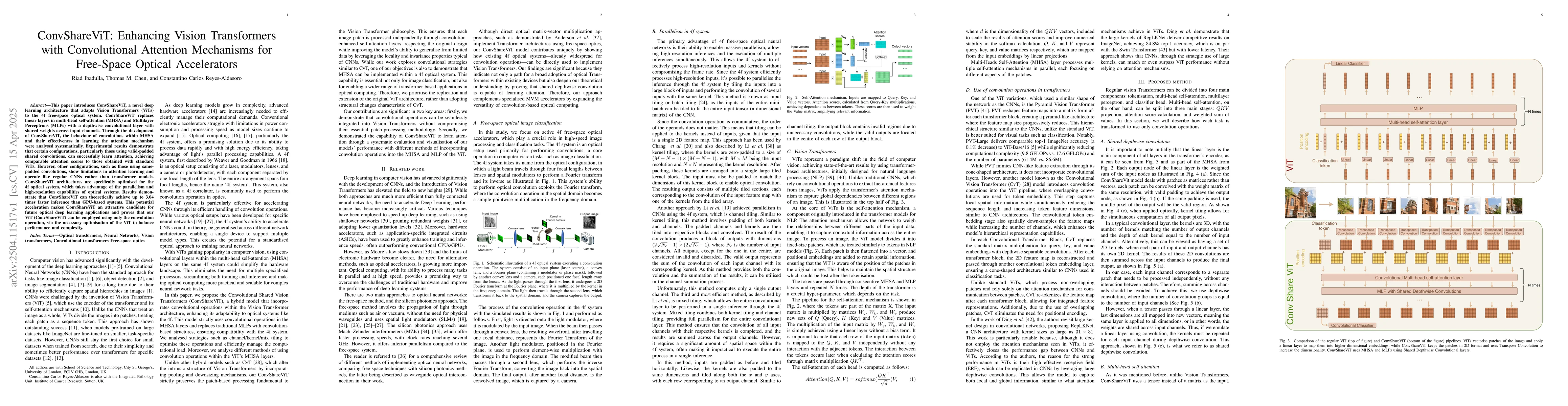 Thumbnail for ConvShareViT: Enhancing Vision Transformers with Convolutional Attention
  Mechanisms for Free-Space Optical Accelerators