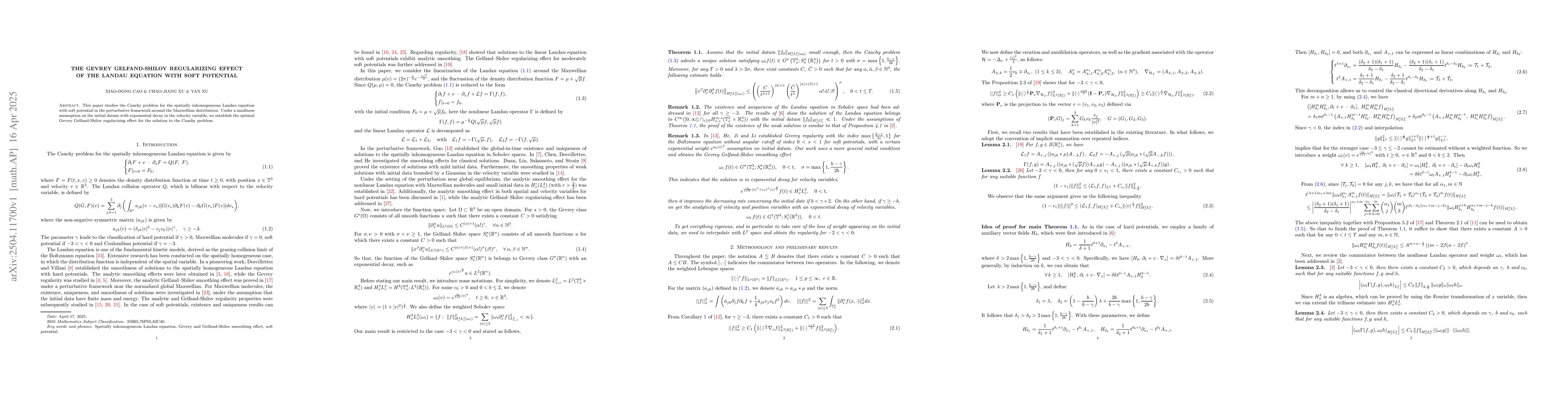 Thumbnail for The Gevrey Gelfand-Shilov regularizing effect of the Landau equation
  with soft potential