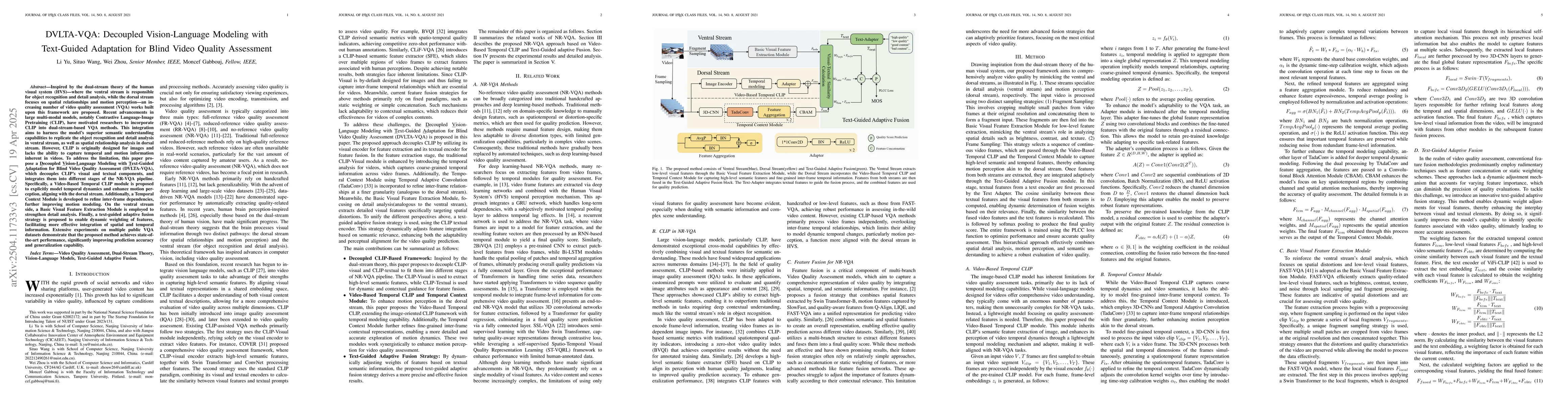 Thumbnail for DVLTA-VQA: Decoupled Vision-Language Modeling with Text-Guided
  Adaptation for Blind Video Quality Assessment