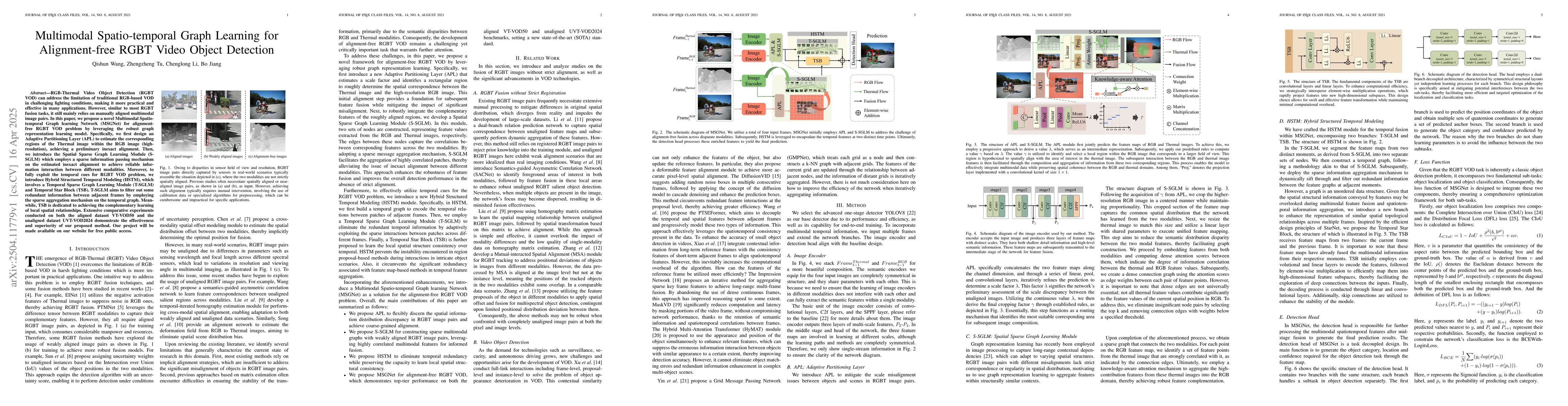 Thumbnail for Multimodal Spatio-temporal Graph Learning for Alignment-free RGBT Video
  Object Detection