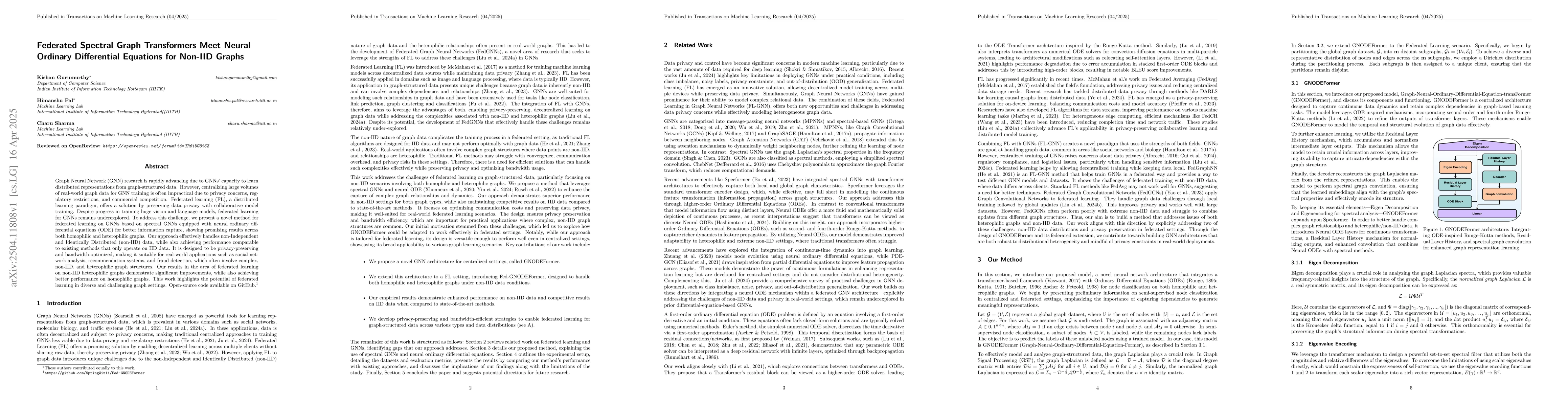 Thumbnail for Federated Spectral Graph Transformers Meet Neural Ordinary Differential
  Equations for Non-IID Graphs