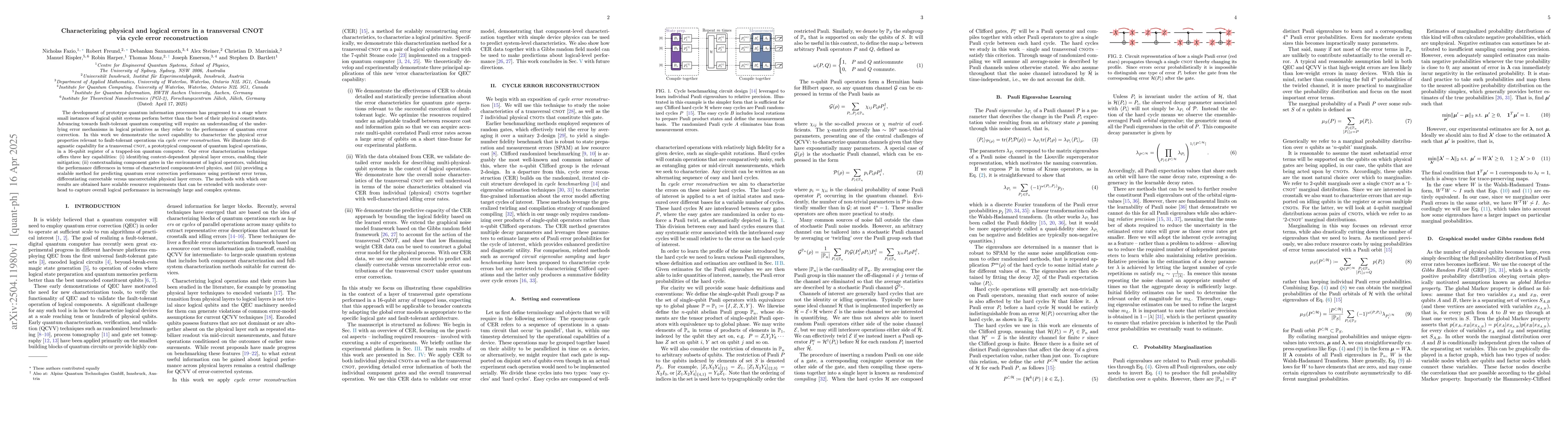 Thumbnail for Characterizing physical and logical errors in a transversal CNOT via
  cycle error reconstruction