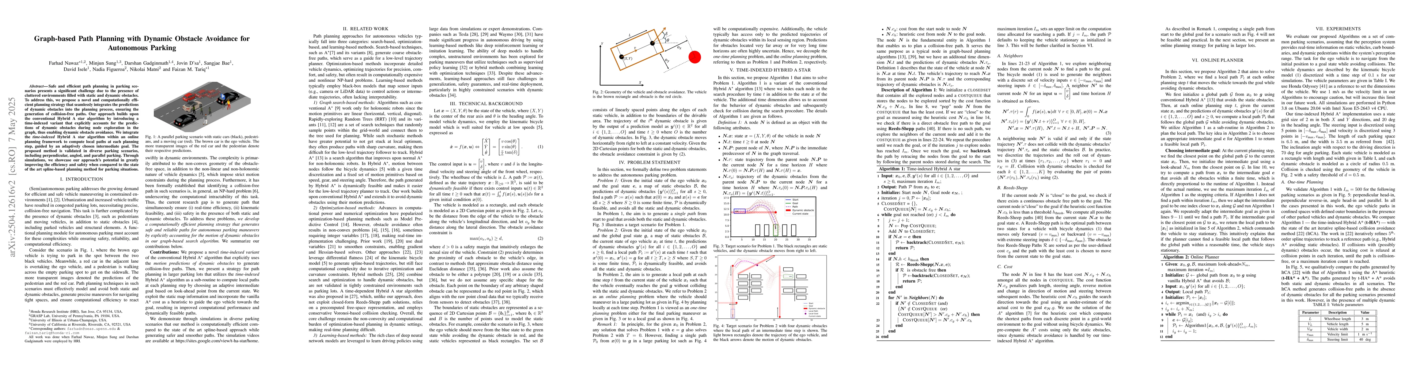 Thumbnail for Graph-based Path Planning with Dynamic Obstacle Avoidance for Autonomous
  Parking