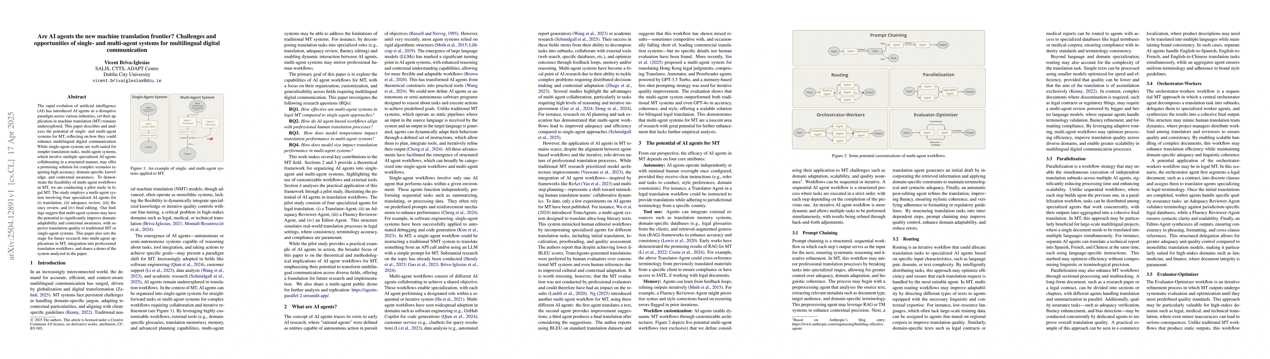 Thumbnail for Are AI agents the new machine translation frontier? Challenges and
  opportunities of single- and multi-agent systems for multilingual digital
  communication