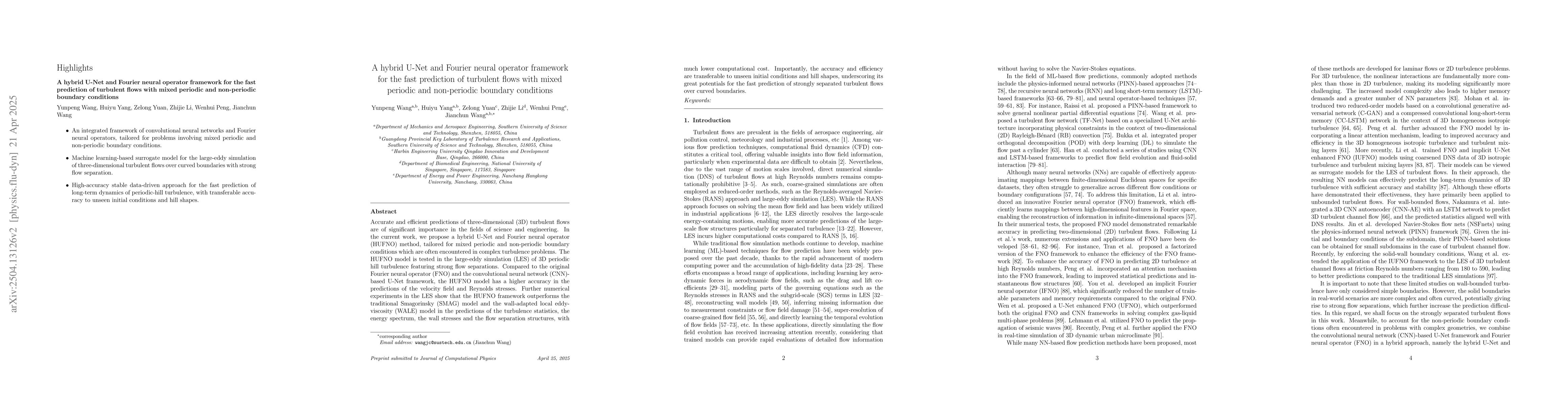 Thumbnail for A hybrid U-Net and Fourier neural operator framework for the fast
  prediction of turbulent flows with mixed periodic and non-periodic boundary
  conditions