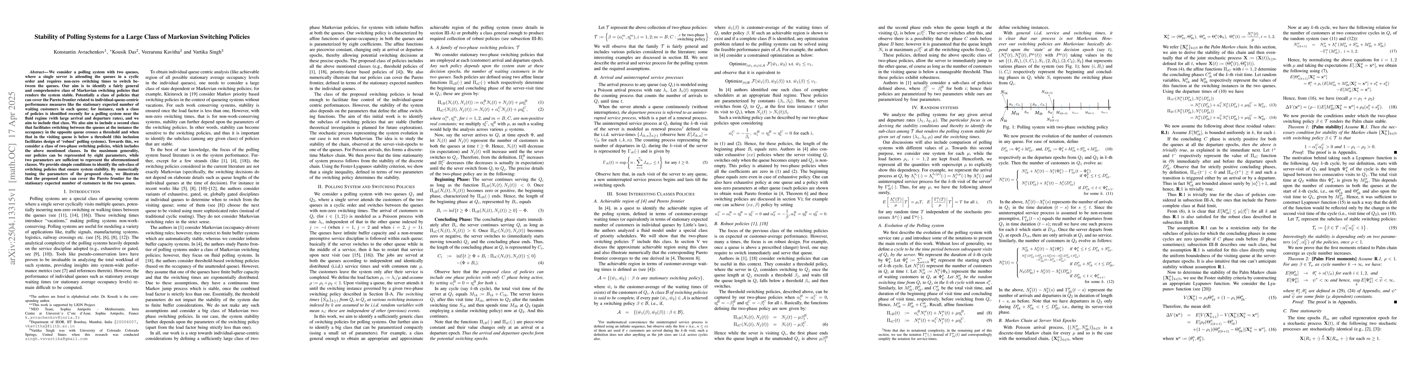Thumbnail for Stability of Polling Systems for a Large Class of Markovian Switching
  Policies