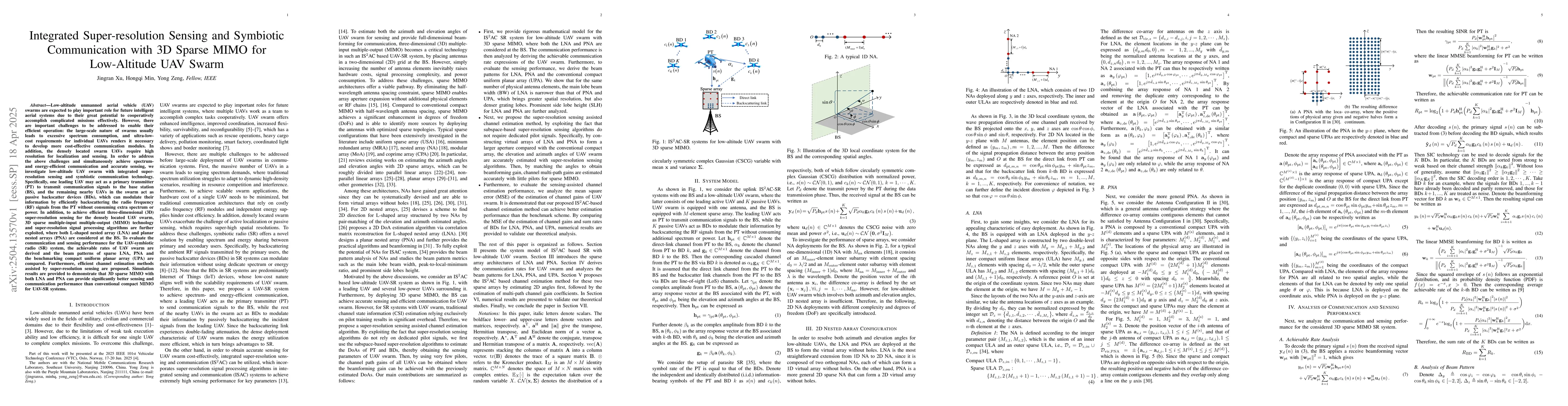 Thumbnail for Integrated Super-resolution Sensing and Symbiotic Communication with 3D
  Sparse MIMO for Low-Altitude UAV Swarm