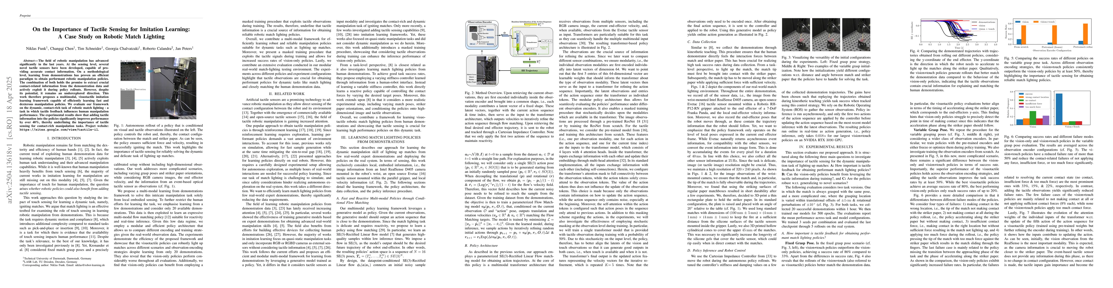 Thumbnail for On the Importance of Tactile Sensing for Imitation Learning: A Case
  Study on Robotic Match Lighting