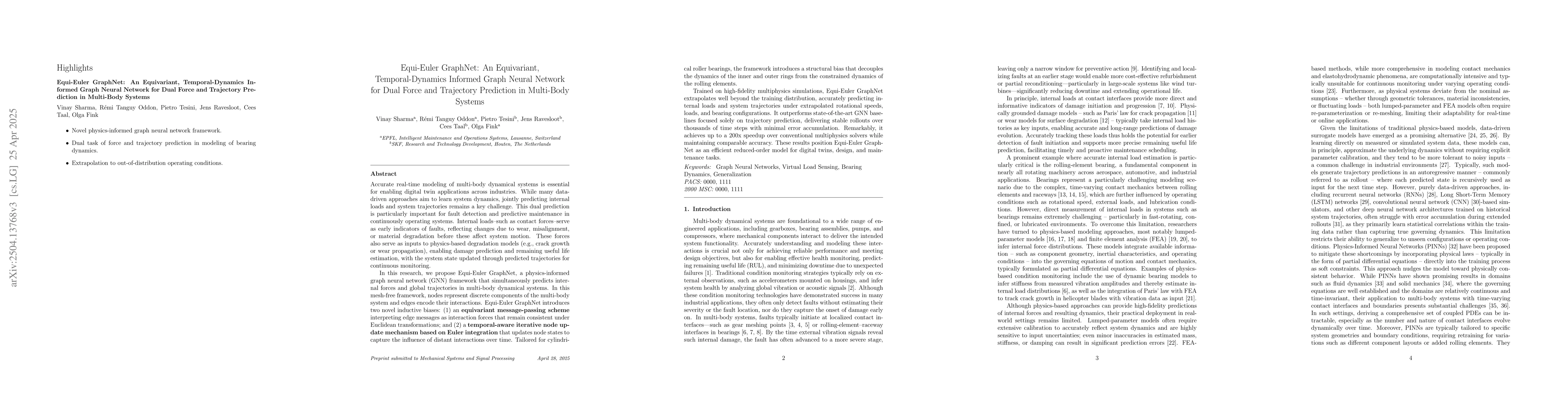 Thumbnail for Equi-Euler GraphNet: An Equivariant, Temporal-Dynamics Informed Graph
  Neural Network for Dual Force and Trajectory Prediction in Multi-Body Systems