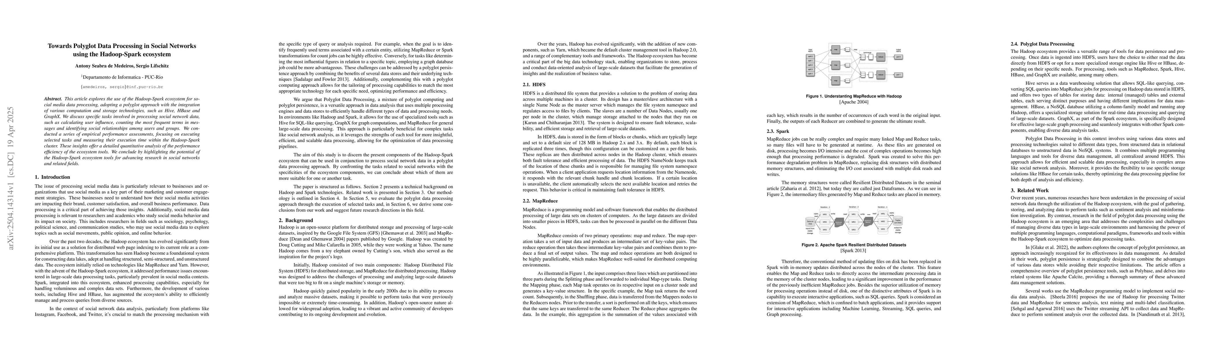 Thumbnail for Towards Polyglot Data Processing in Social Networks using the
  Hadoop-Spark ecosystem