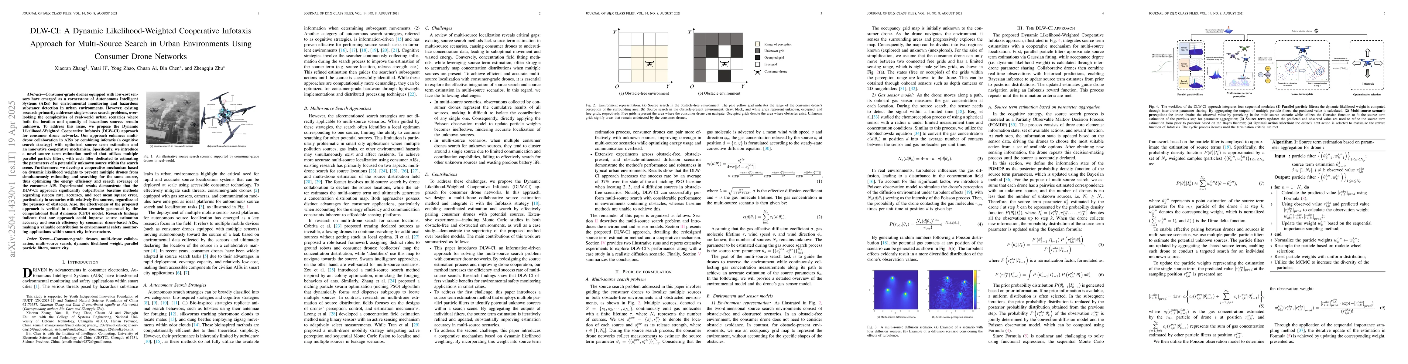 Thumbnail for DLW-CI: A Dynamic Likelihood-Weighted Cooperative Infotaxis Approach for
  Multi-Source Search in Urban Environments Using Consumer Drone Networks
