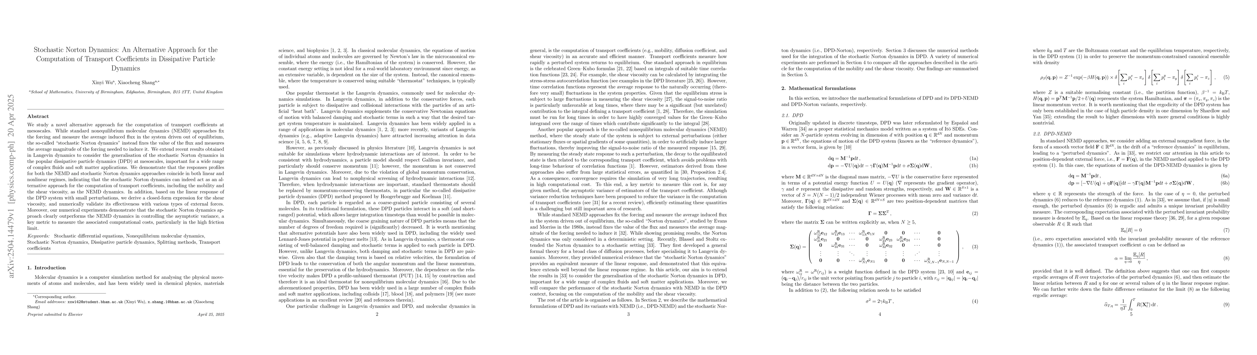 Thumbnail for Stochastic Norton Dynamics: An Alternative Approach for the Computation
  of Transport Coefficients in Dissipative Particle Dynamics