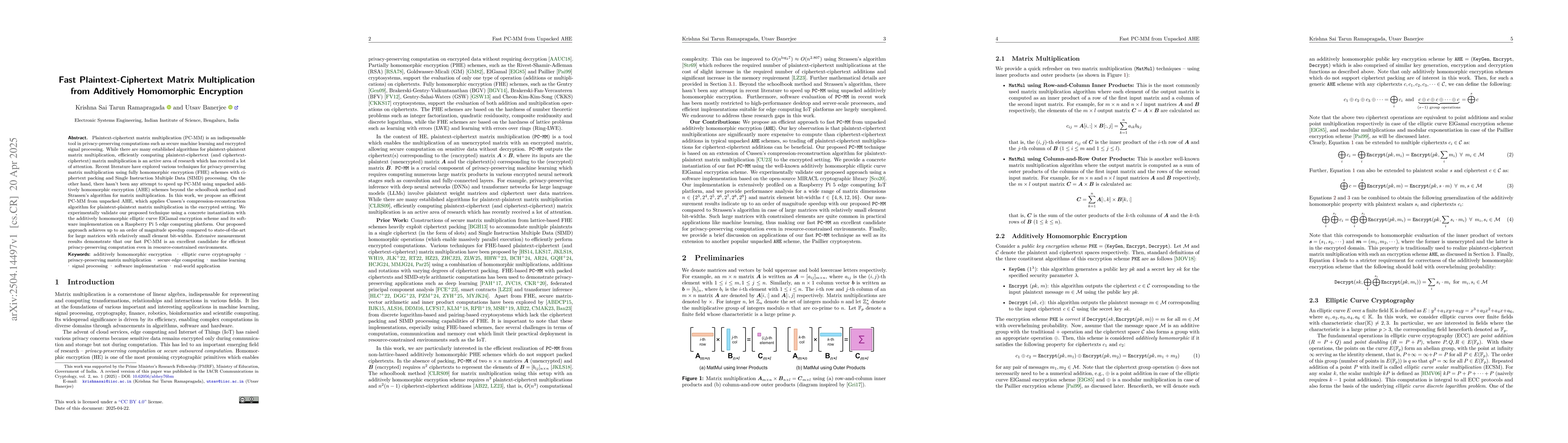 Thumbnail for Fast Plaintext-Ciphertext Matrix Multiplication from Additively
  Homomorphic Encryption