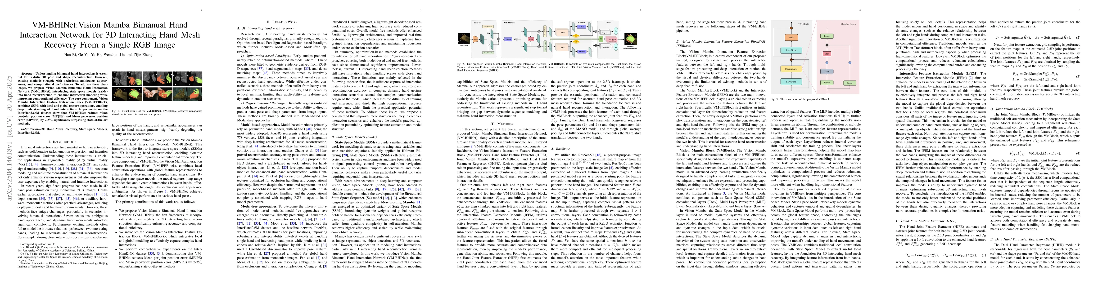 Thumbnail for VM-BHINet:Vision Mamba Bimanual Hand Interaction Network for 3D
  Interacting Hand Mesh Recovery From a Single RGB Image