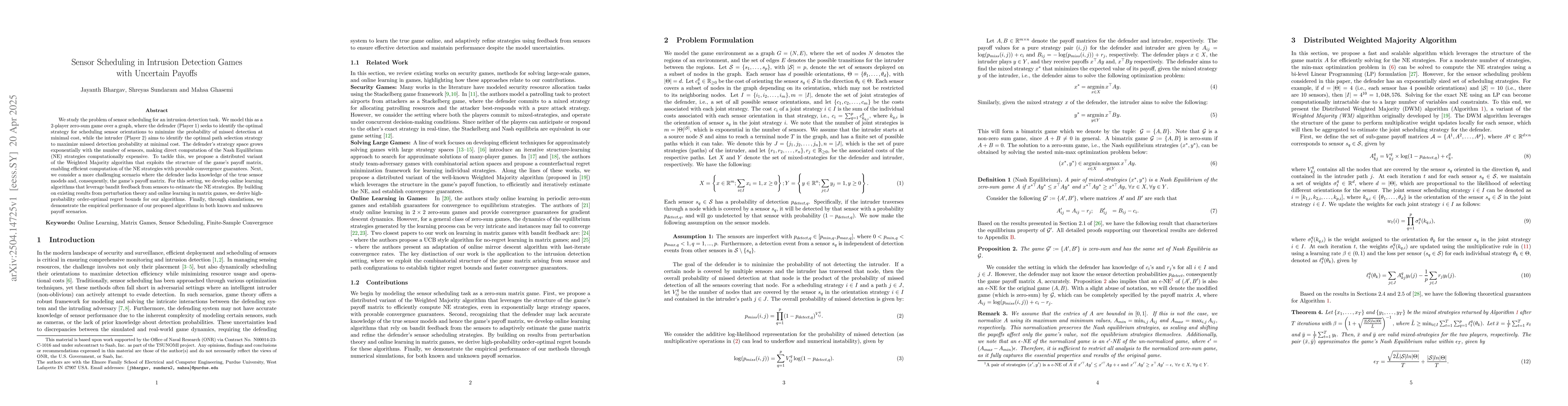 Thumbnail for Sensor Scheduling in Intrusion Detection Games with Uncertain Payoffs