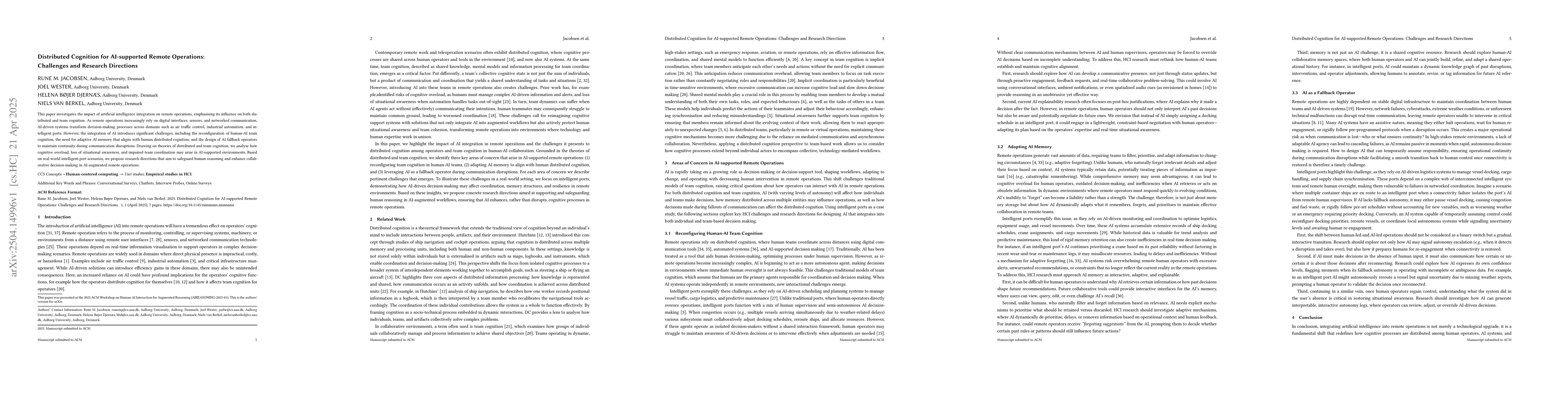 Thumbnail for Distributed Cognition for AI-supported Remote Operations: Challenges and
  Research Directions