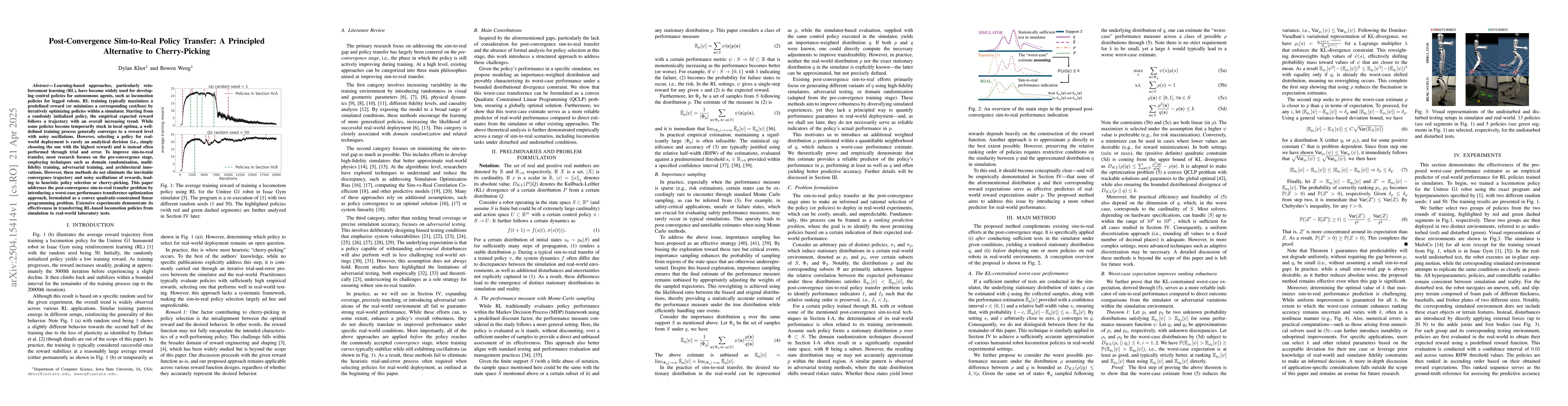 Thumbnail for Post-Convergence Sim-to-Real Policy Transfer: A Principled Alternative
  to Cherry-Picking