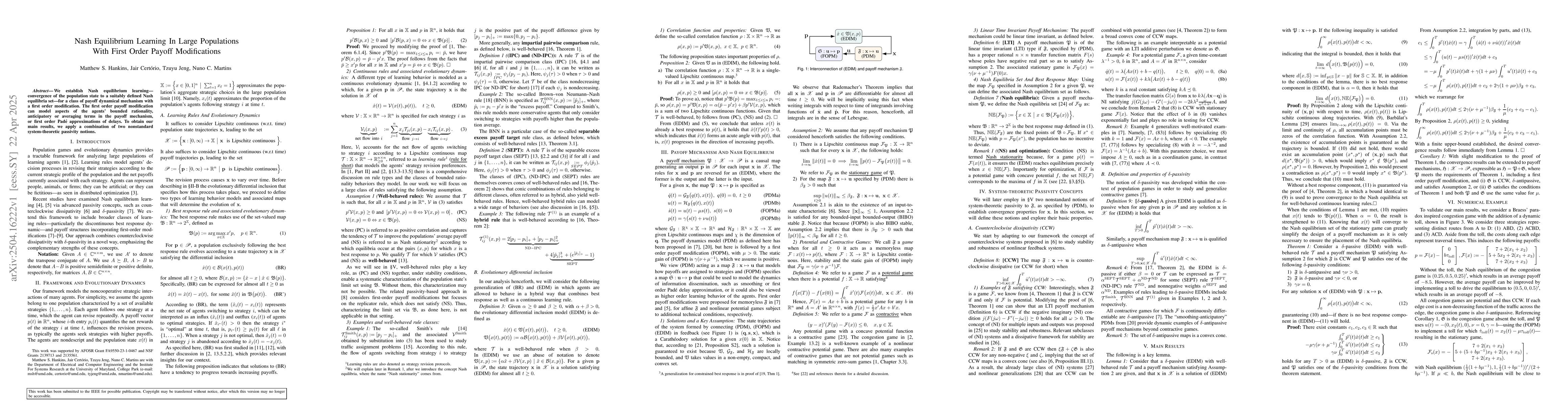 Thumbnail for Nash Equilibrium Learning In Large Populations With First Order Payoff
  Modifications