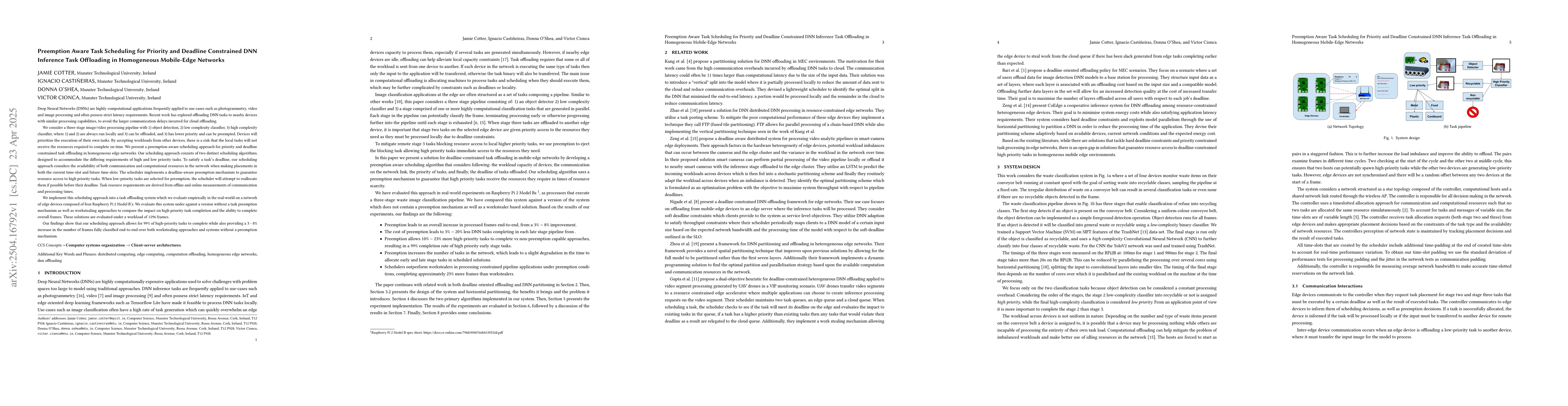 Thumbnail for Preemption Aware Task Scheduling for Priority and Deadline Constrained
  DNN Inference Task Offloading in Homogeneous Mobile-Edge Networks