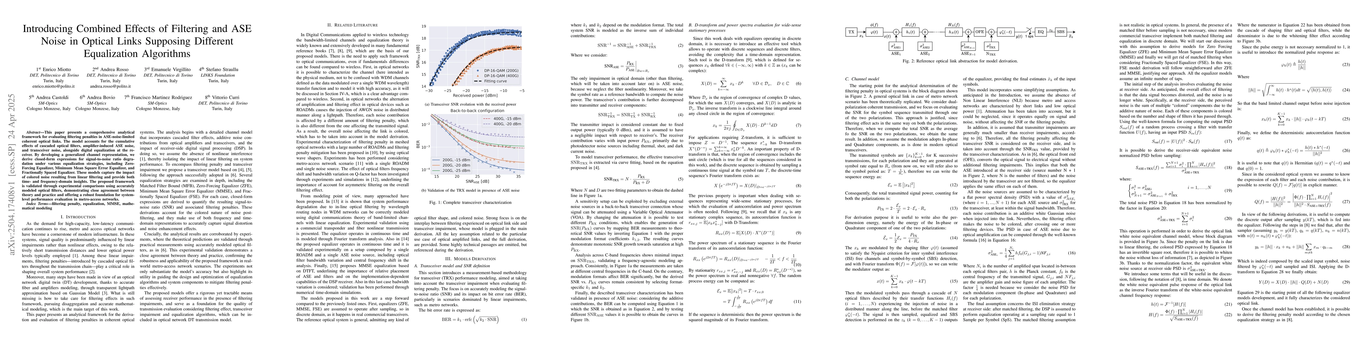 Thumbnail for Introducing Combined Effects of Filtering and ASE Noise in Optical Links
  Supposing Different Equalization Algorithms