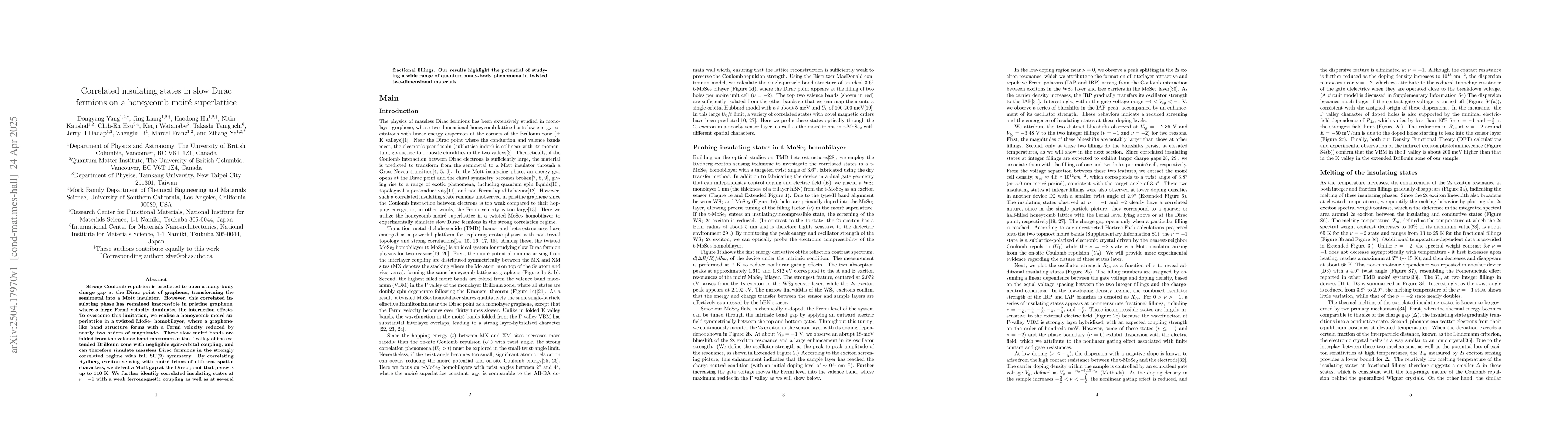 Thumbnail for Correlated insulating states in slow Dirac fermions on a honeycomb
  moir{é} superlattice