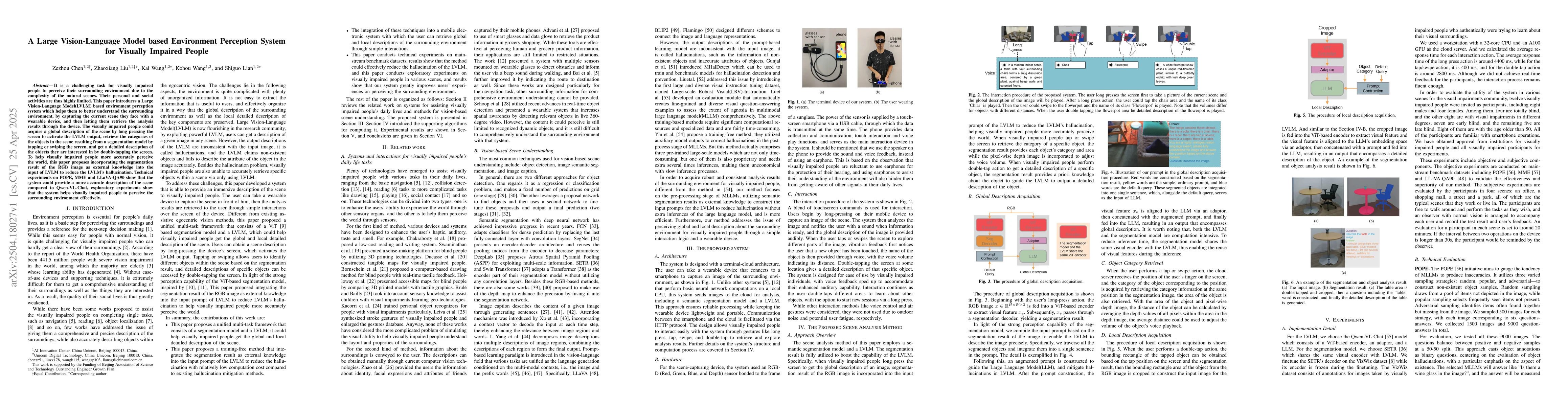Thumbnail for A Large Vision-Language Model based Environment Perception System for
  Visually Impaired People